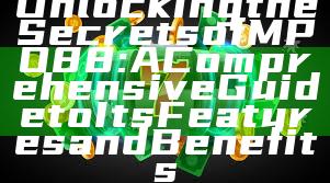 Unlocking the Secrets of MPO88: A Comprehensive Guide to Its Features and Benefits